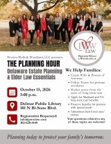 Delaware estate planning, elder law, estate and trust administration, probate, Will, Trust, Power of Attorney, Advance Health Care Directive, Delaware